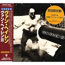 Amazon.co.jp: III(限定盤) - ヴァン・ヘイレン: ミュージック