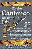 Concurso para Juiz: Direito Canônico (Portuguese Edition)