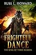 The Frightful Dance (The King of Three Bloods Book 2) (English Edition)