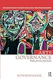 Cover of Arts Governance: People, Passion, Performance