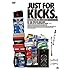 JUST FOR KICKS / ジャスト・フォー・キックス（デラックス版 / DVD）