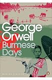 書評 Burmese Days (Penguin Modern Classics) by Ravenclaw