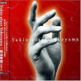 Yukio plays Yokoyama