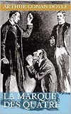 La Marque des quatre (French Edition)