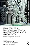 Perspectives on Research Assessment in Architecture, Music and the Arts: Discussing Doctorateness