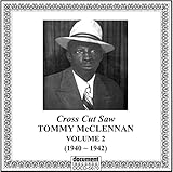 Cross Cut Saw Vol. 2 The Complete Recordings 1940-1942