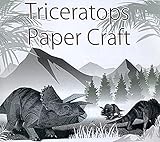 日本製 トリケラトプス ペーパークラフト 恐竜 フィギュア 紙 アート ミニチュア キット セット (3体セット)