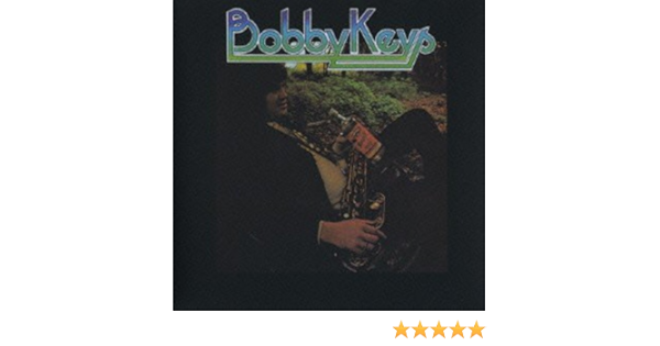 Amazon ボビー キーズ 生産限定紙ジャケット仕様 ボビー キーズ ソウル R B 音楽