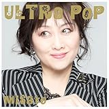 ULTRA POP (初回生産限定盤) - 渡辺美里 (特典なし)