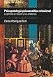 PSICOPATOLOGÍA PSICOANALÍTICA RELACIONAL: La persona en relación y sus problemas. (PENSAMIENTO RELACIONAL nº 12) (Spanish Edition)