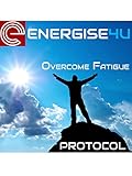 Overcome Fatigue Protocol: CFS ME Chronic Fatigue, Bedridden to 10km in 4 weeks (Energise4U) (English Edition)