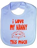 I Love My Nanny This Much - Funny Baby/Toddler/Newborn Bib -Gift blue by Print4U