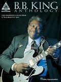 B.b. King Anthology (Guitar Recorded Versions)