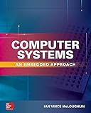Computer Systems: An Embedded Approach
