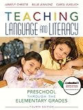 Cover of Teaching Language and Literacy + Myeducationkit: Preschool Through the Elementary Grades