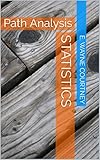 Statistics: Path Analysis (English Edition)