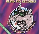Blind Pig Artists: 20th Anniversary Collection