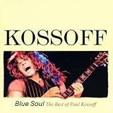 BLUE SOUL ~ THE BEST OF PAUL KOSSOFF