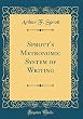 Sprott's Metronomic System of Writing (Classic Reprint)