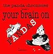 The Panda Chronicles Book 1: Your Brain on Pandas (English Edition)
