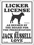 LICKER LICENCE OF JACK RUSSELL LOVE サインボード：ジャックラッセルの愛の証 人舐め許可掲示板 [並行輸入品]