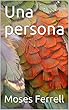 Una persona (Italian Edition)