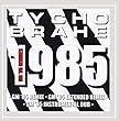 1985 (Gm '85 Remixes)
