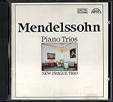 Mendelssohn: Piano Trio No.1 & No.2