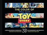 Disney/Pixar The Color of Toy Story: A 30th Anniversary Celebration of Colorscripts and Creativity