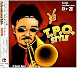 T.P.O. STYLE