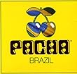 Pacha Brazil Mixed By Sarah Main & Rodrigo Ferrari