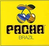 Pacha Brazil Mixed By Sarah Main & Rodrigo Ferrari