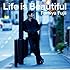 Life is Beautiful（通常盤）