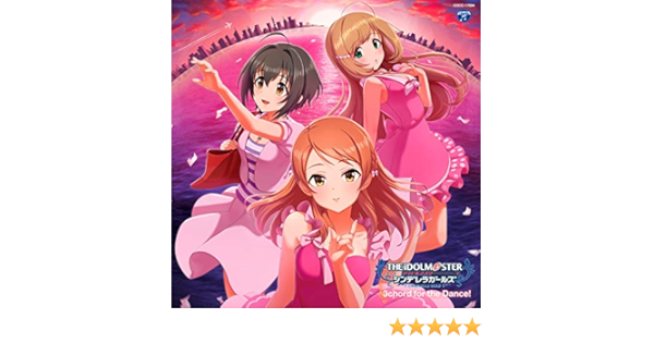 日本製 シンデレラガールズ 3chord For The Dance Cd D4a 日本売品 Www Cfscr Com