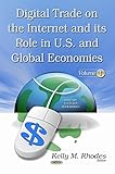 Image de Digital Trade on the Internet and Its Role in U.S. and Global Economies (Monetary, Fiscal and Trade Policies)