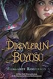 Dikenlerin Büyüsü