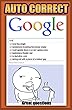Memes: Auto Correct Memes: Ultimate Google Auto Correct Hilarious Memes! (English Edition)