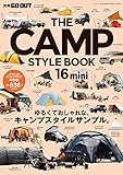 THE CAMP STYLE BOOK - キャンプ スタイル - Vol.16 mini (別冊GO OUT)