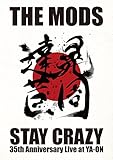 STAY CRAZY