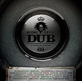 King Size Dub 69: 15 Years of Dubspin
