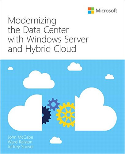 Modernizing the Data Center with Windows Server and Hybrid Cloud (IT Best Practices - Microsoft Press)の表紙