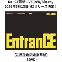 Amazon.co.jp: 【メーカー特典あり】Da-iCE ARENA TOUR 2025 -EntranCE