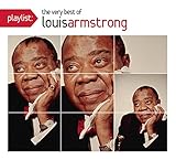 Playlist: The Very Best of Louis Armstrong