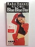 �炵���Ȃ�Blue Blue Day