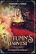 Autumn's Harvest: An Autumn Fantasy Anthology (English Edition)