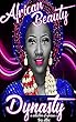 African Beauty Dynasty (photo-book) (English Edition)