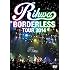 Rihwa "BORDERLESS" TOUR 2014