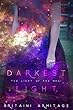 Darkest Light (The Light of the Magi Book 1) (English Edition)