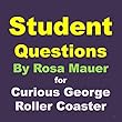 Student Questions Curious George Roller Coaster (Questions for Students Book 40) (English Edition)
