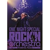 FUMIYA FUJII ONE NIGHT SPECIAL ROCK’N ORCHESTRA [DVD]